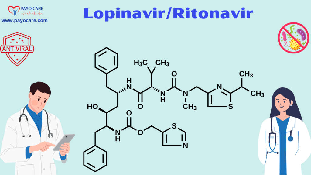 Lopinavir/Ritonavir: Uses, Benefits & Side Effects